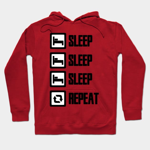 Sleep Repeat Hoodie by studentsaviour